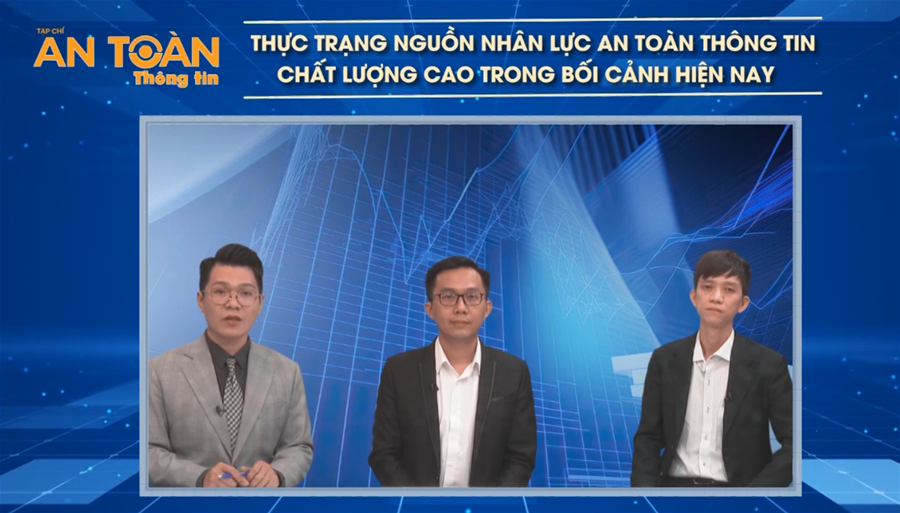 Thực trạng nguồn nhân lực an toàn thông tin chất lượng cao trong bối cảnh hiện nay (phần 1)